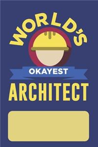 World's Okayest Architect