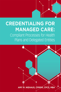 Credentialing for Managed Care