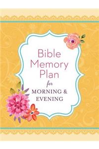 Bible Memory Plan for Morning & Evening