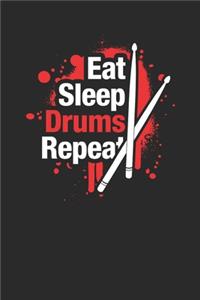 Eat Sleep Drums Repeat