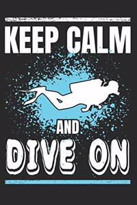 Keep Calm and Dive On