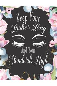 Keep Your Lashes Long and Your Standards High