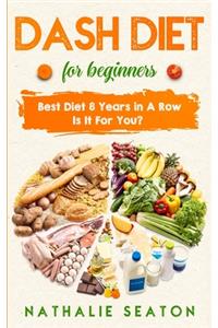 DASH DIET For Beginners