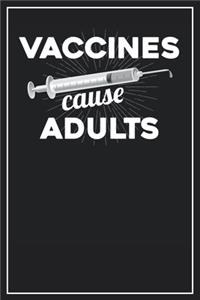 Vaccines cause Adults