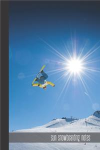sun snowboarding notes