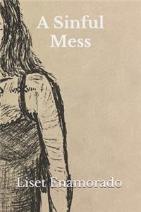 A Sinful Mess