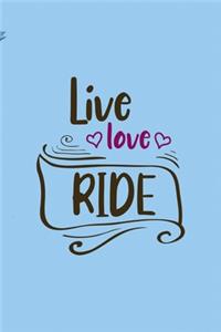 Live Love Ride