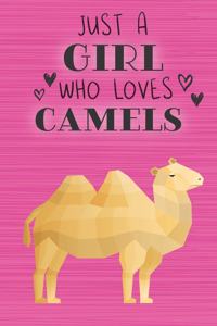 Just a Girl Who Loves Camels