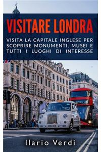 Visitare Londra