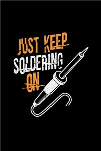 Just keep on soldering