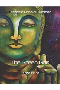 The Green God