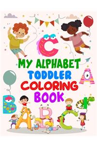 My Alphabet Toddler Coloring Book