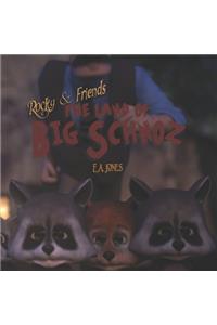 Rocky & Friends The Land of Big Schnoz