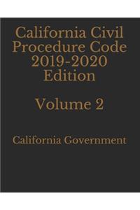 California Civil Procedure Code 2019 Edition Volume 2