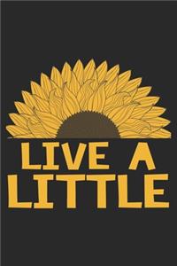 Live A Little
