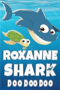 Roxanne Shark Doo Doo Doo