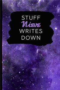 Stuff Nieve Writes Down: Personalized Journal / Notebook (6 x 9 inch) with 110 wide ruled pages inside [Purple Cosmos]