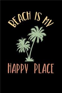Beach Is My Happy Place