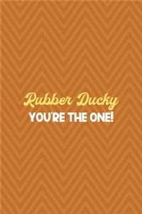 Rubber Ducky You're The One!