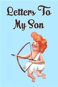 Letters to my son