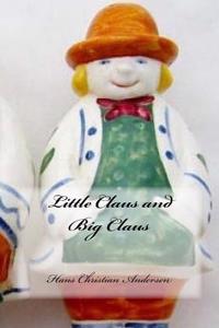 Little Claus and Big Claus