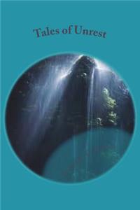 Tales of Unrest