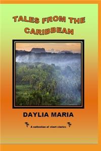 Tales from the Caribbean