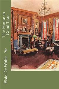 The House in Good Taste
