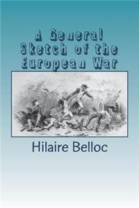 A General Sketch of the European War