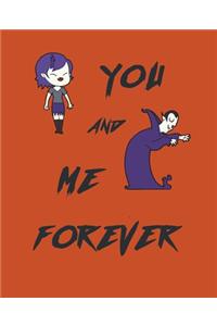 You And Me Forever