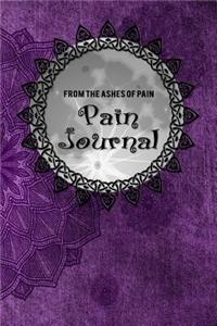 From the Ashes of Pain