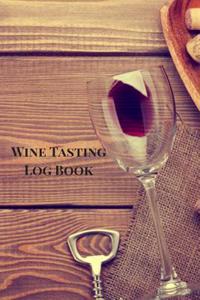 Wine Tasting Log Book