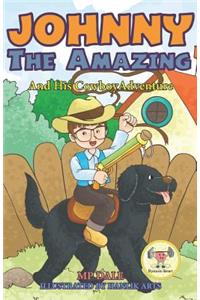 Johnny the Amazing and His Cowboy Adventure