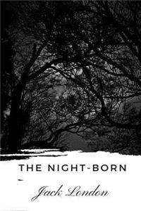 The Night-Born