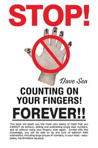 Stop Counting On Your Fingers, Forever!