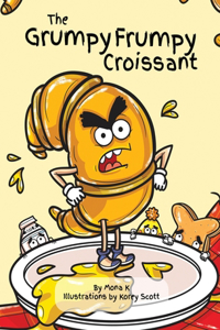 Grumpy Frumpy Croissant