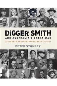 Digger Smith and Australia's Great War