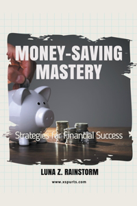 Money-Saving Mastery