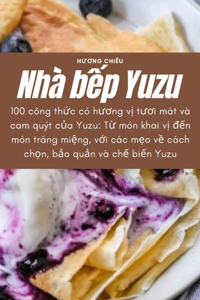 Nhà bếp Yuzu