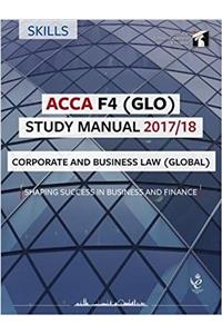 ACCA F4 Corporate and Business Law (GLO) Study Manual
