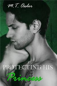 Protecting His Princess