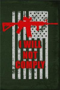 I Will Not Comply