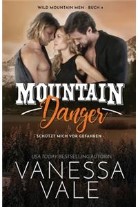 Mountain Danger - schützt mich vor Gefahren