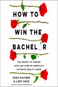 How to Win the Bachelor