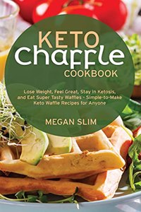 Keto Chaffle Cookbook