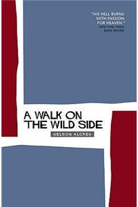 A Walk On The Wild Side