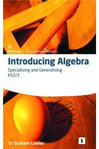 Introducing Algebra 2: Specialising & Generalising