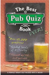 Best Pub Quiz Book Ever!