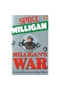 Selected War Memoirs of Spike Milligan (Penguin modern authors)