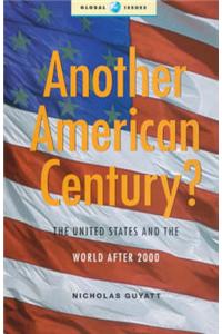 Another American Century